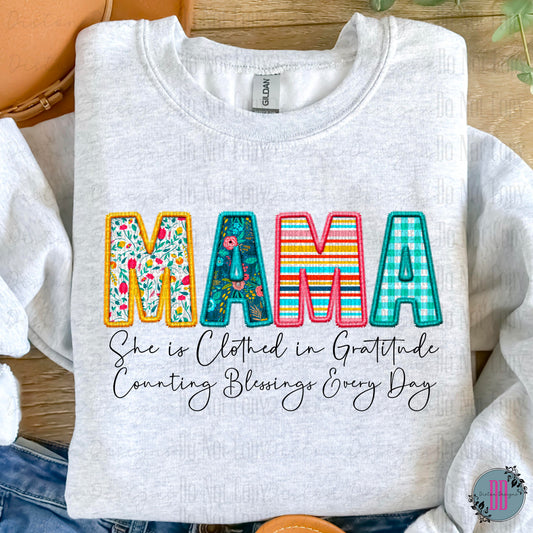 Mama Clothed in Gratitude Shirt: Faux Embroidery, Multiple Name Options, Gildan Comfort for Special Women