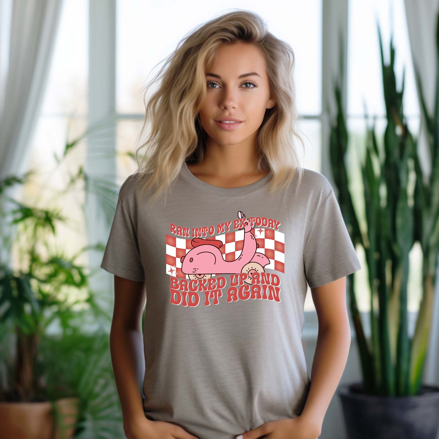 Funny Women's Casual Graphic Tee, Ran into my Ex T-shirt