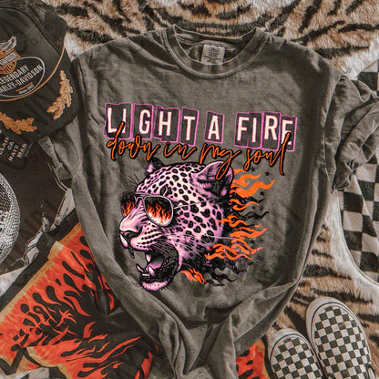 Light a Fire Down in My Soul Tee