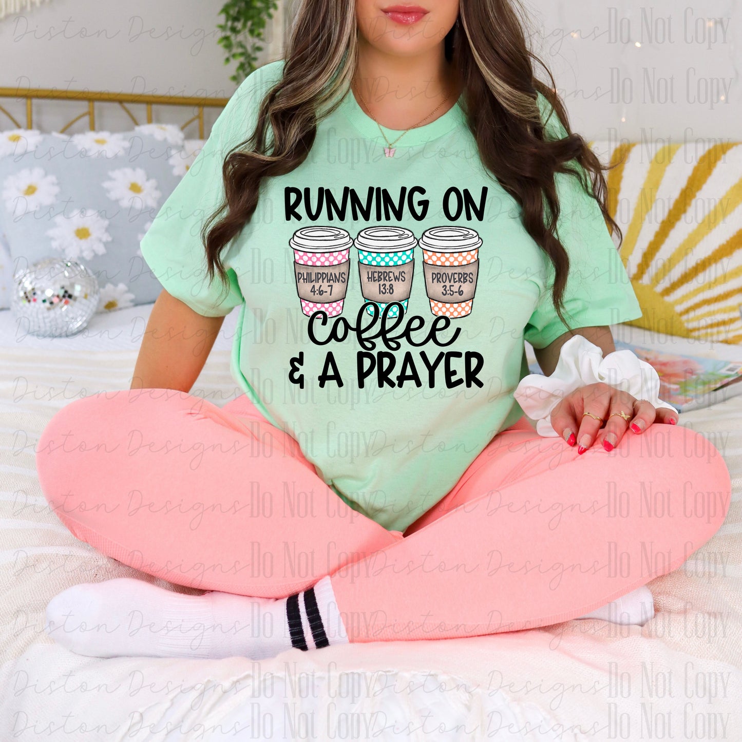 Running on Coffee & a Prayer Tee & Crewneck