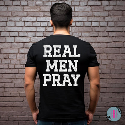 Real Men Pray T-shirt