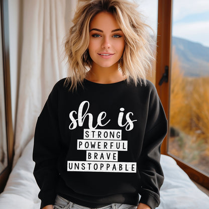 She Is Strong Powerful Brave Unstoppable, Women's Empowerment Tee