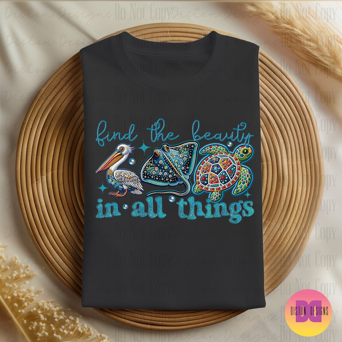 Find The Beauty In All Things T-shirt