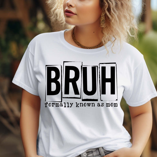 Mom's BRUH T-shirt: Soft, Humorous, Stylish Daily Comfort