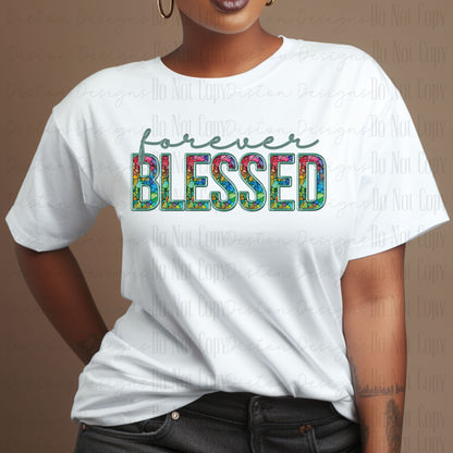 Forever Blessed T-shirt